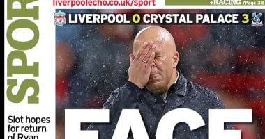 خسارة ليفربول أمام كريستال بالاس تسيطر على تغطية الصحف البريطانية