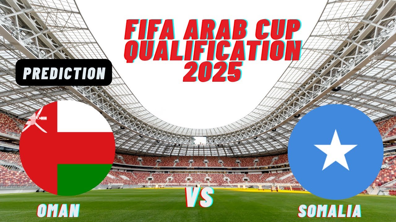 القنوات الناقلة لمباراة عمان ضد الصومال “oman vs somalia” في ملحق كأس العرب 2025